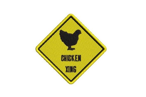 Chicken Xing Sign Embroidery Review